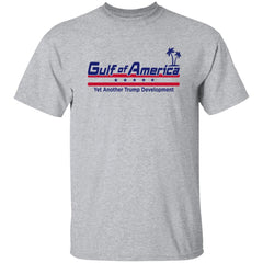 Gulf Of America Yet Another Trump Development Shirt